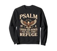 Under His Wings You Will Find Refuge Psaume 91:4 Sweatshirt