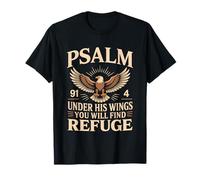Under His Wings You Will Find Refuge Psaume 91:4 T-Shirt