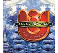 Under Influence - People Hold Us [Import]