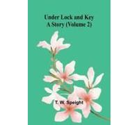 Under Lock And Key