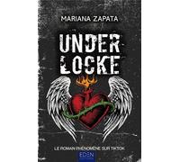 Under Locke - Mariana Zapata - Eden Eds - broché - Roman
