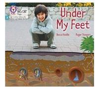 Under my Feet by Becca Heddle Becca Heddle (Auteur)