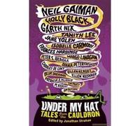 Under My Hat: Tales from the Cauldron - [Version Originale] Unknown (Auteur)