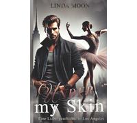 Under my Skin: Tanzromanze. Bea & Matheo