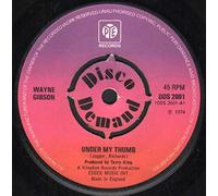 Under My Thumb - Wayne Gibson 7" 45