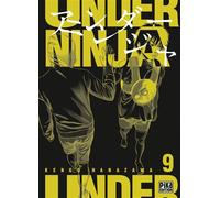 Under Ninja T09 - Kengo Hanazawa - Pika - broché - Manga