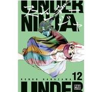 Kengo Hanazawa – Under Ninja T12 – Pika Edition – Broché