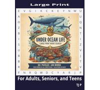 Under Ocean Life Word Search Puzzle Book: Under Ocean Life Large Print Word Search Book! For adults, seniors, and teens. Fun activity book