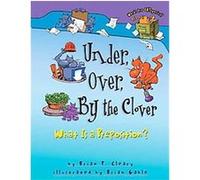 Under, Over, by the Clover, Words Are Categorical Brian P. Cleary (Auteur)
