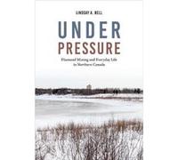 Under Pressure by Lindsay A. Bell Lindsay A. Bell (Auteur)