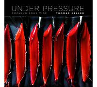 Under Pressure: Cooking Sous Vide