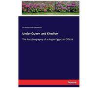 Under Queen And Khedive