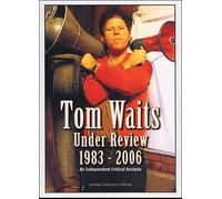 Tom Waits: Under Review 1983 - 2006 (DVD) Waits Tom