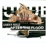 Under Siege - After The Flood [Import]