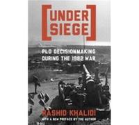 Under Siege - Rashid Khalidi - Columbia University Press - Livre en Anglais - Paperback Rashid KhalidiRashid Khalidi (Auteur)