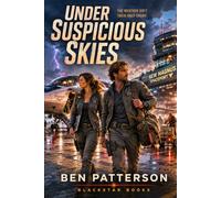 Under Suspicious Skies