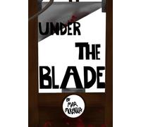 Under the Blade