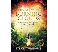 Under The Burning Clouds