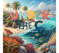 Under the C: Sea life of the Red Sea