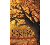 Under The Canopy