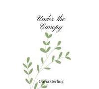 Under The Canopy