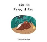 Under The Canopy Of Stars
