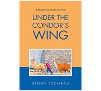 Under The Condor's Wing