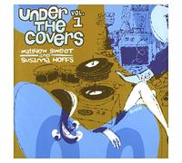 Under The Covers Vol.1