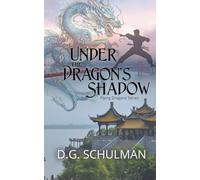 Under the Dragon's Shadow