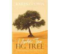 Under the Fig Tree: God's Faithfulness in Every Season