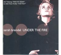 Brendel,Sarah - Under The Fire [Import]
