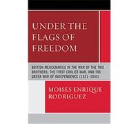 Under the Flags of Freedom Moises Rodriguez (Auteur)