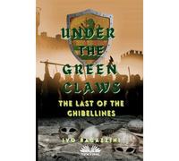 Under The Green Claws: Under The Green Claws