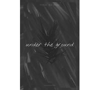 under the ground