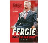 Under The Hairdryer: Fergie Untold Tales