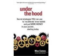 Under the Hood Eames, Max (Auteur)