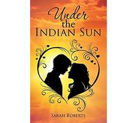 Under The Indian Sun