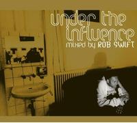 Under the influence - Mixed by Bob Swift