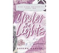 Under the Lights: A College Football Romance