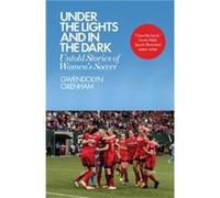 Under the Lights and In the Dark by Gwendolyn Oxenham Inconnu (Auteur)