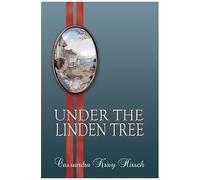 Under The Linden Tree 2nd Ed.