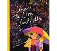 Under the Love Umbrella by Davina Bell Inconnu (Auteur)