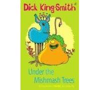 Under The Mishmash Trees