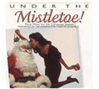Under The Mistletoe!