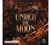 Under the moon - Sarah-Lou Billon - EDITIONS THÉLÈME - Livre audio - Livre