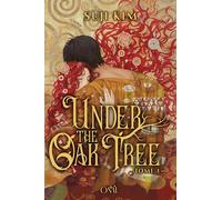 Under The Oak Tree, T.1