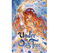 Under the Oak Tree, Vol. 2 (novel) The New York Times bestselling fantasy romance sensation - Suji Kim - Inklore - ebook (ePub) - Livre