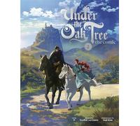Under the Oak Tree, Vol. 2 The comic adaptation of the New York Times bestselling fantasy romance sensation - Suji Kim - Inklore - ebook (ePub illustré) - Livre