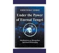 Under The Power Of Eternal Tengri