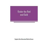 Under The Red And Gold